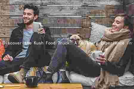 Discover the Kush Food Truck: A Culinary Experience in the Cannabis Industry