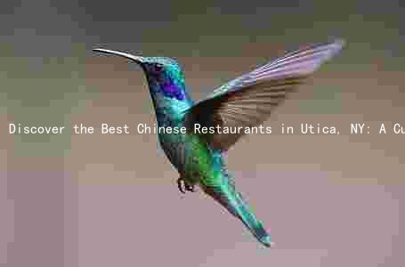Discover the Best Chinese Restaurants in Utica, NY: A Culinary Journey Through Time and Culture